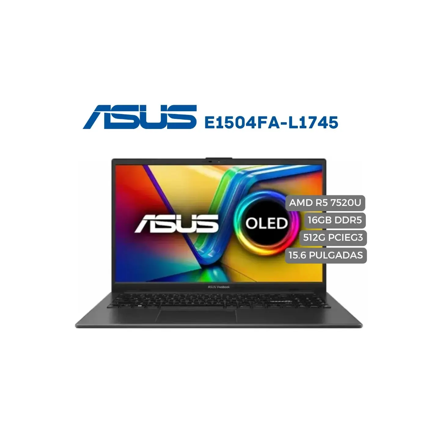 atresclick.com | Portátil ASUS E1504FA-L1745 AMD Ryzen 5 7520U RAM 16GB 512GB SSD 15.6 Pulgadas