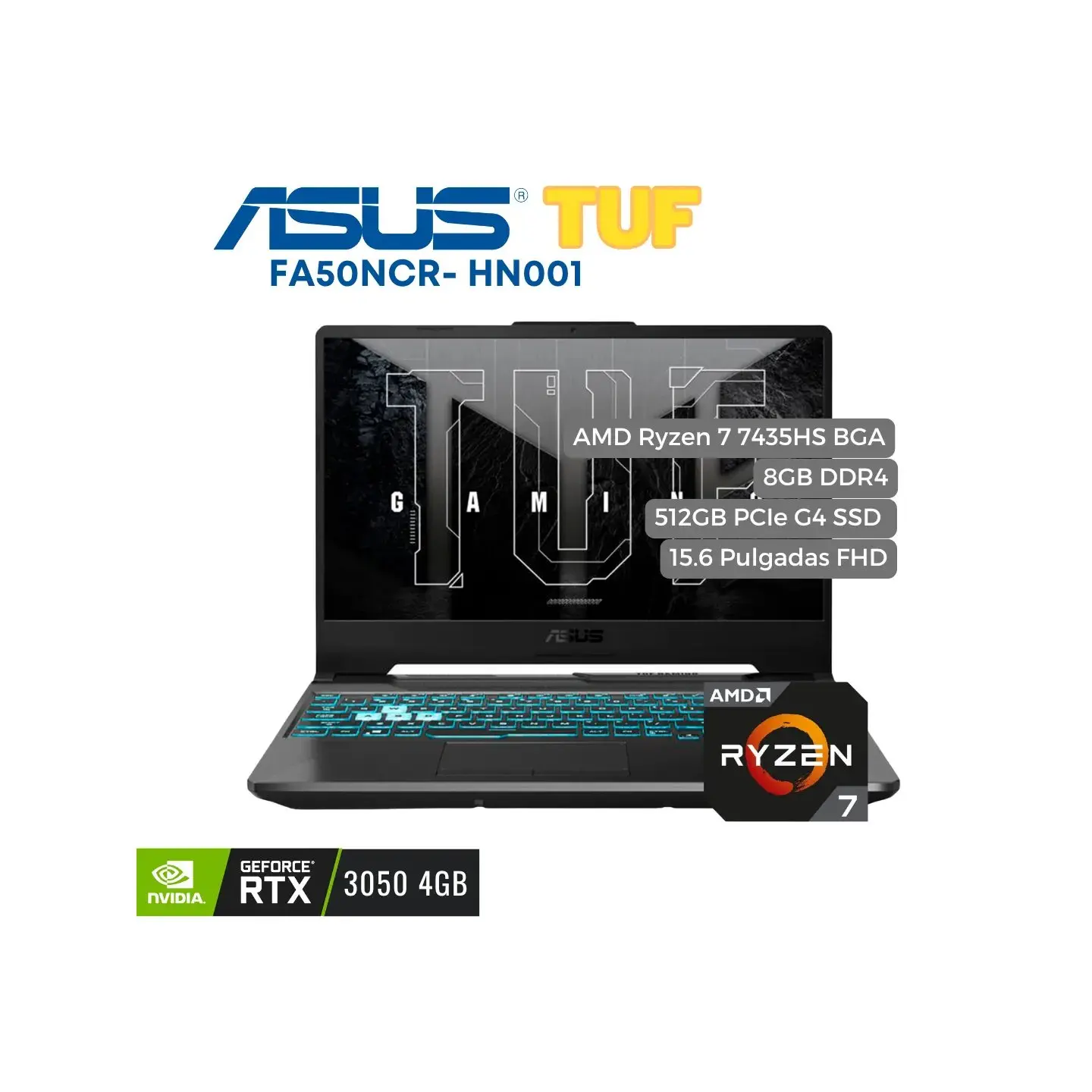 atresclick.com | Portátil Asus TUF FA506NCR AMD Ryzen 7 7435HS, 512GB PCIEG4 SSD, 8GB DDR5, 15.6" FHD, RTX 3050 4GB GDDR5