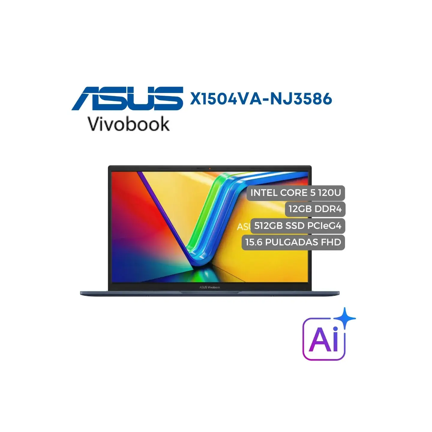 atresclick.com | Portatil Asus X1504V Intel Core 5 120U, 512GB SSD PCIeG4, 12GB DDR4, 15.6" FHD